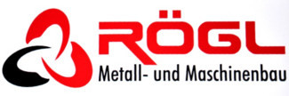 Rögl Metall und Maschinenbau